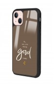 iPhone 13 Good Today Tasarımlı Glossy Telefon Kılıfı