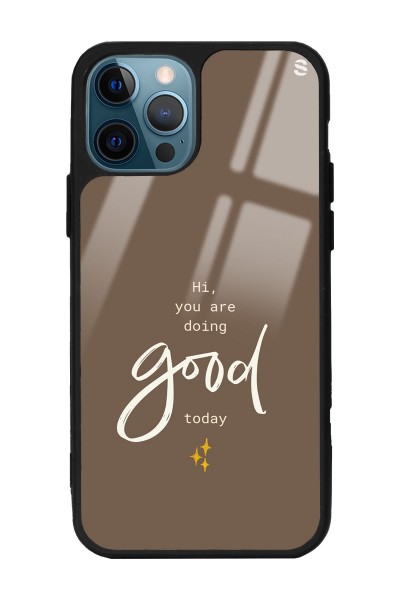iPhone 13 Pro Good Today Tasarımlı Glossy Telefon Kılıfı