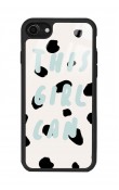 iPhone 7 - 8 - Se Girl Can Tasarımlı Glossy Telefon Kılıfı