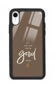 iPhone Xr Good Today Tasarımlı Glossy Telefon Kılıfı