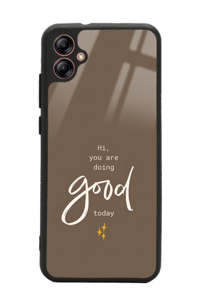 Samsung A04 Good Today Tasarımlı Glossy Telefon Kılıfı