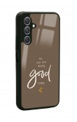 Samsung A24 Good Today Tasarımlı Glossy Telefon Kılıfı