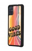 Samsung A51 Good Vibes Tasarımlı Glossy Telefon Kılıfı