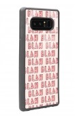 Samsung Note 8 Blah Blah Tasarımlı Glossy Telefon Kılıfı
