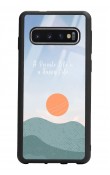 Samsung S10 Happy Life Tasarımlı Glossy Telefon Kılıfı